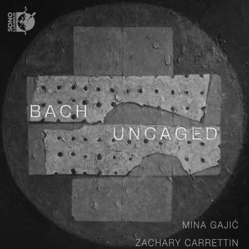Bach, J.S. / Cage / Carrettin: Bach Uncaged