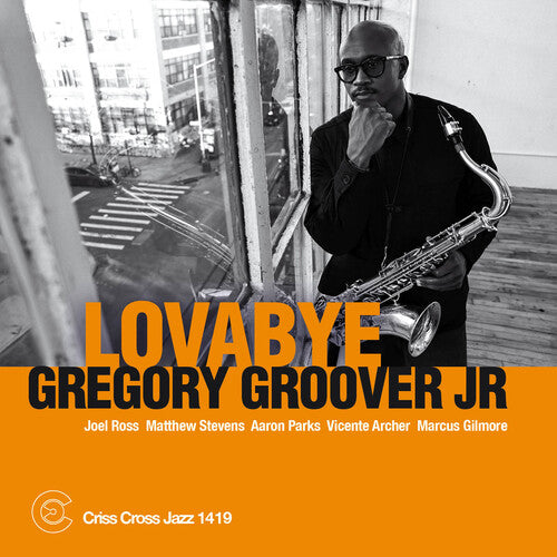 Groover, Gregory: Lovabye