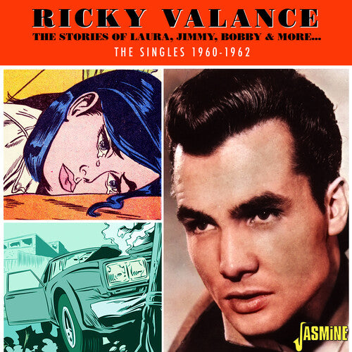 Valance, Ricky: Stories Of Laura, Jimmy, Bobby & More: The Singles 1960-1962