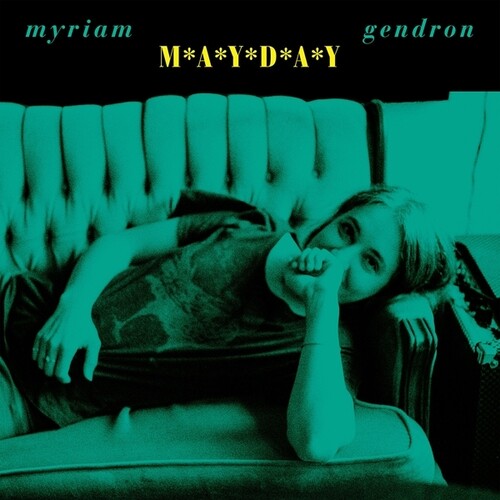 Gendron, Myriam: Mayday