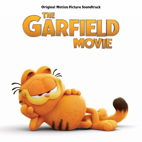 Garfield Movie / O.S.T.: The Garfield Movie (Original Soundtrack)