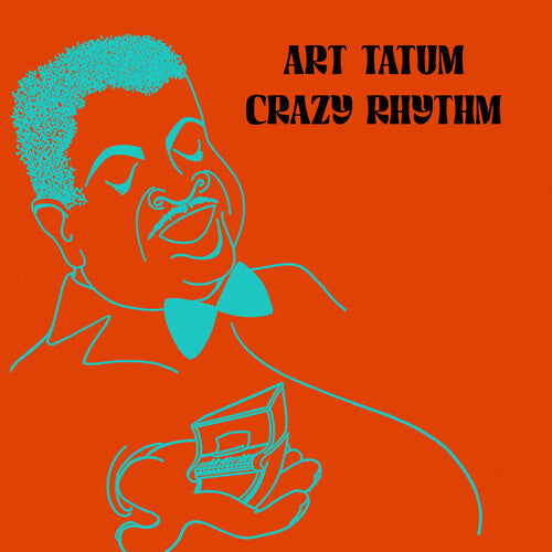 Tatum, Art: Crazy Rhythm