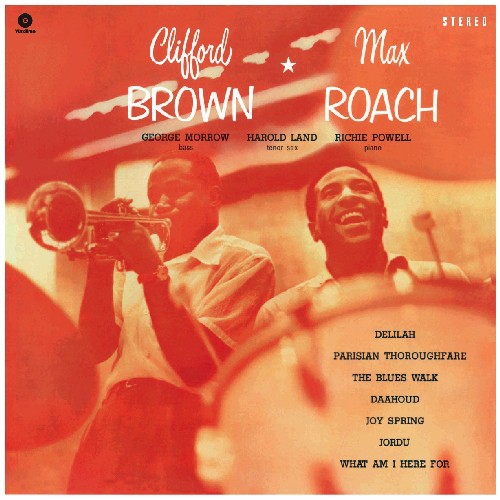 Brown, Clifford / Roach, Max: Clifford Brown & Max Roach