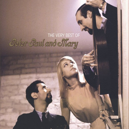 Peter Paul & Mary: The Very Best Of Peter, Paul and Mary