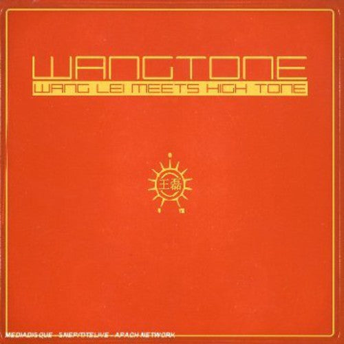 High Tone/Wang Lei: Wangtone