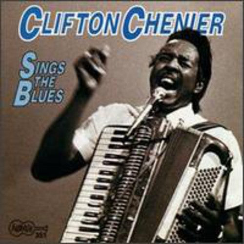 Chenier, Clifton: Sings the Blues - COMPACT DISCS