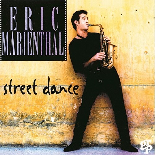 Marienthal, Eric: Street Dance