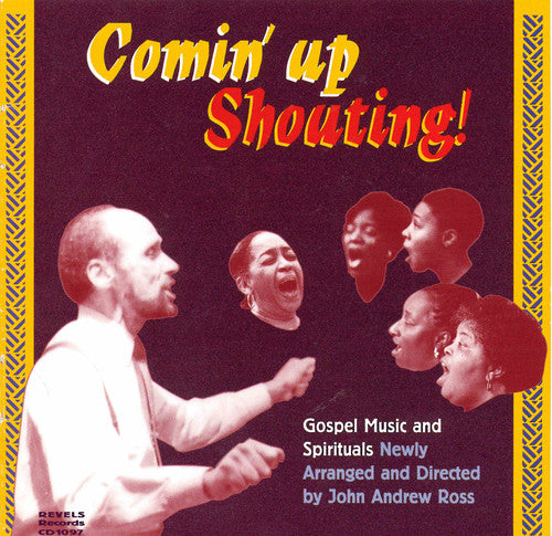 John Ross: Comin Up Shouting - Gospel Music & Spirituals - COMPACT DISCS