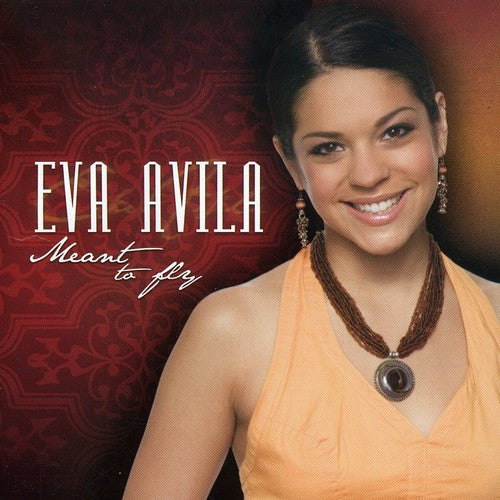Avila, Eva: Meant to Fly - CD SINGLE