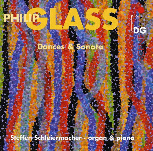 Glass / Schleiermacher: Dances & Sonata