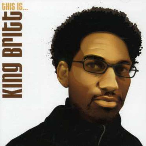 King Britt: This Is