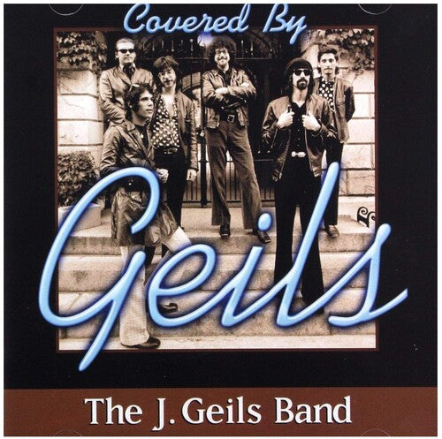J Geils Band: Covered By Geils - COMPACT DISCS
