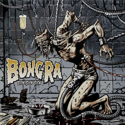 Bong-Ra: Sick Sick Sick