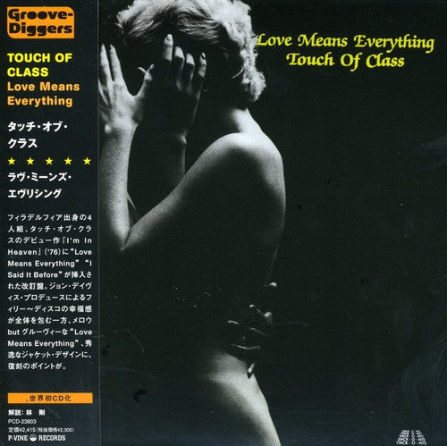 Touch of Class: Love Means Everything