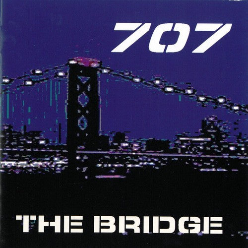 707: The Bridge