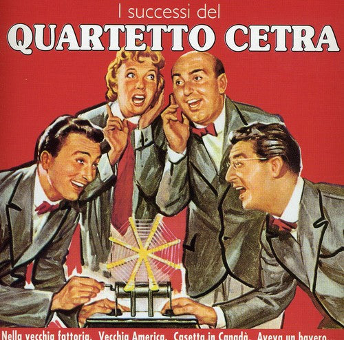 Quartetto Cetra: I Successi Del Quartetto Cetra
