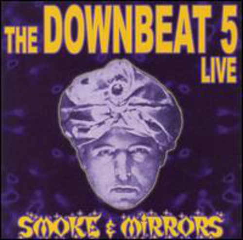 Downbeat 5: Smoke and Mirrors - COMPACT DISCS