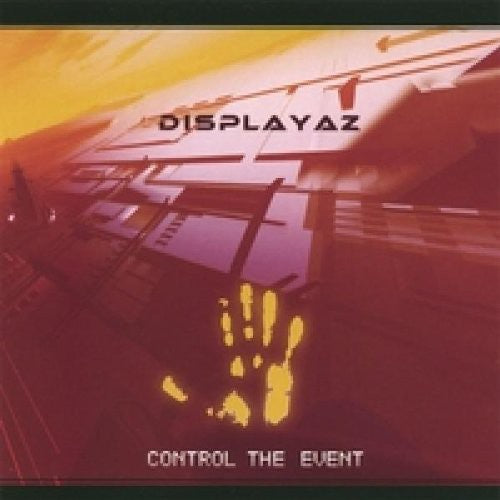 Displayaz: Control the Event - COMPACT DISCS