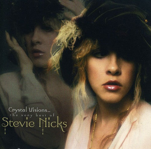 Nicks, Stevie: Crystal Visions: Very Best Of Stevie Nicks