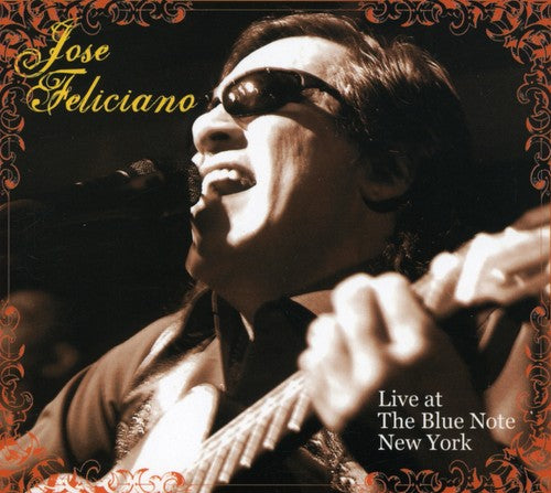 Jose Feliciano: Live At The Blue Note New York - COMPACT DISCS