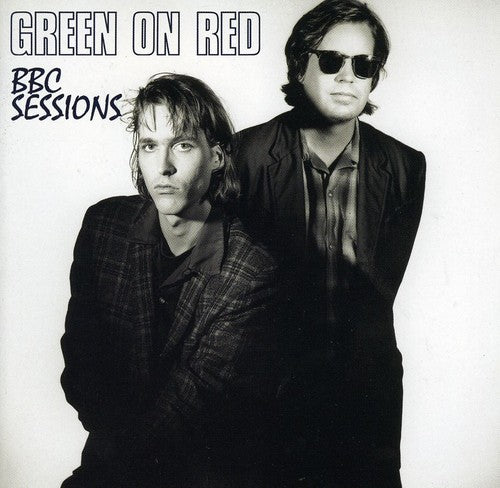 Green on Red: Bbc Sessions - COMPACT DISCS