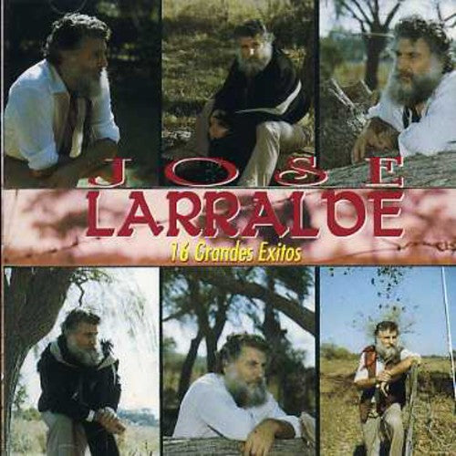 Larralde, Jose: 16 Grandes Exitos