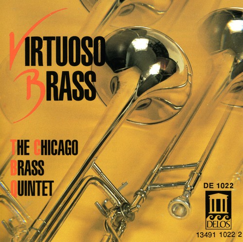 Bach / Handel / Chicago Brass Quintet: Virtuoso Brass
