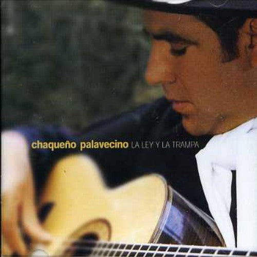 Chaque o Palavecino: La Ley y la Trampa - COMPACT DISCS