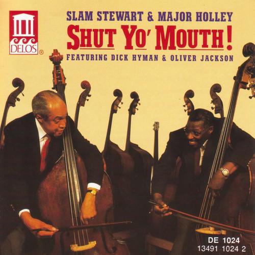 Stewart, Slam: Shut Yo Mouth