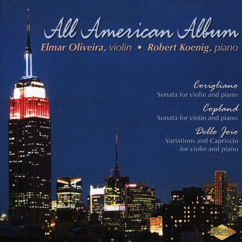 Elmar Oliveira: All American Album - COMPACT DISCS