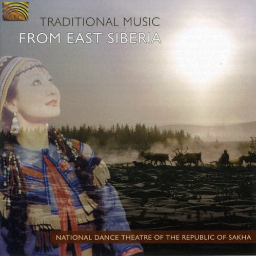National Dance Theatre of the Republic of Sakha: Traditional Music from East Siberia - COMPACT DISCS