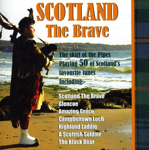 Scotland the Brave / Various: Scotland The Brave