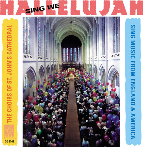 St John's Choir / Pearson / Plutz: Sing We Hallelujah