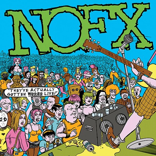 NOFX: They've Actually Gotten Worse Live - COMPACT DISCS