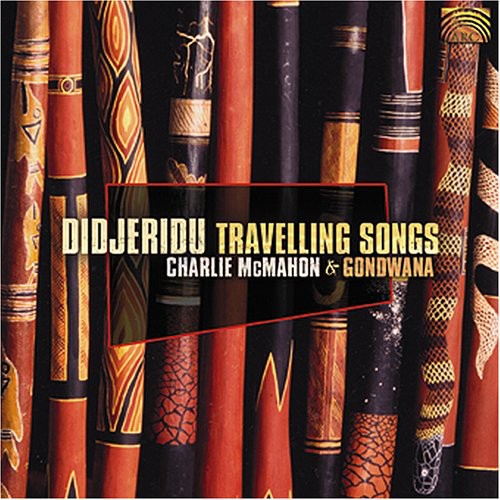 Charlie McMahon: Didjeridu Travelling Songs - COMPACT DISCS