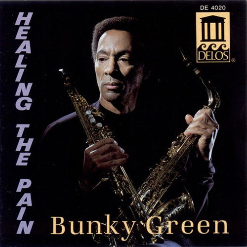 Green, Bunky: Healing the Pain