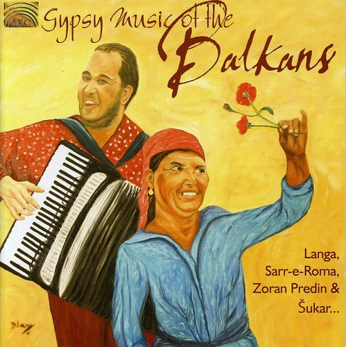Various Artists: Gypsy Music Of The Balkans - COMPACT DISCS