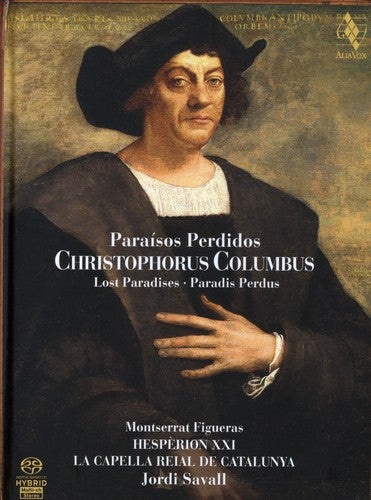 Hesperion Xxi / Savall: Christopher Columbus: Lost Paradises - SUPER-AUDIO CD