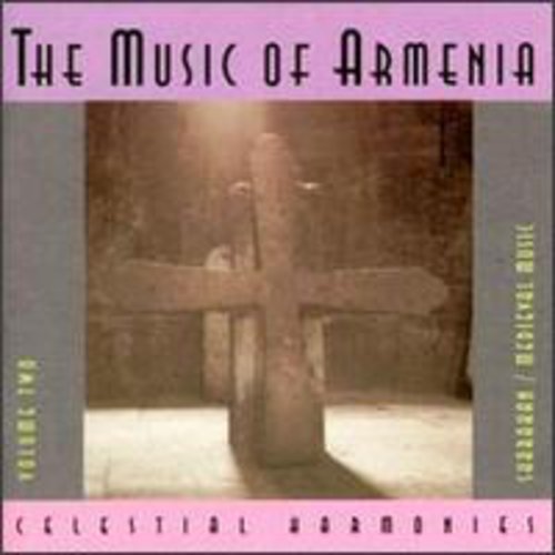 Music of Armenia 2: Sharakan / Various: Music of Armenia : Vol. 2-Sharakan