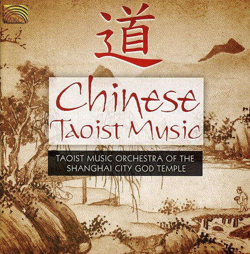 Orchestra of the Shanghai City God Temple: Chinese Taoist Music