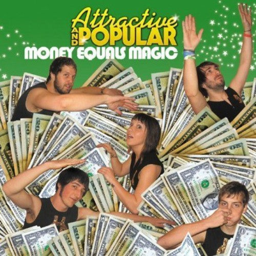 Attractive and Popular: Money Equals Magic - COMPACT DISCS