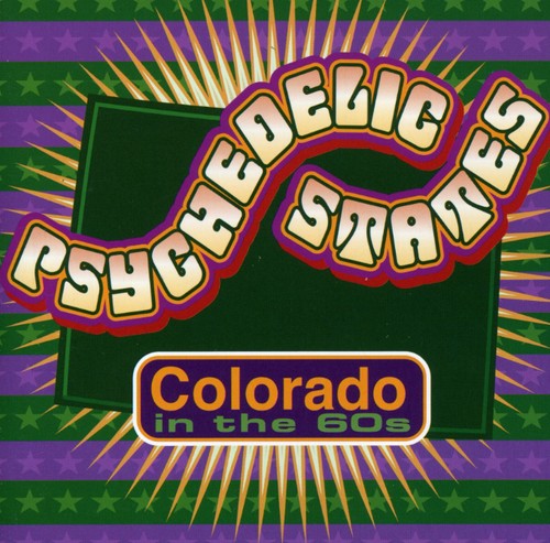 Psychedelic States: Colorado in the 60's / Various: Psychedelic States: Colorado In The 60's, Vol. 1 and 2