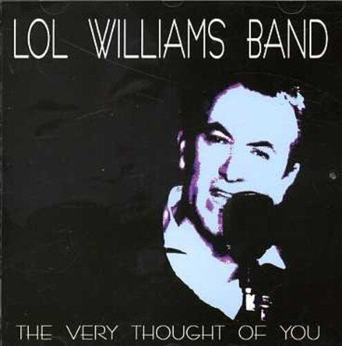 Lol Williams Band: Very Thought Of You - COMPACT DISCS