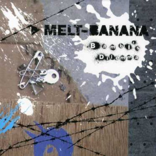 Melt Banana: Bambi's Dilemma