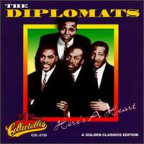 Diplomats: Here's a Heart: Golden Classics Edition
