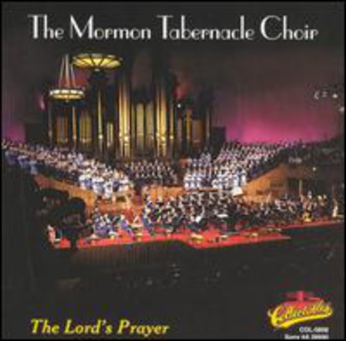 Mormon Tabernacle Choir: Lord's Prayer - COMPACT DISCS
