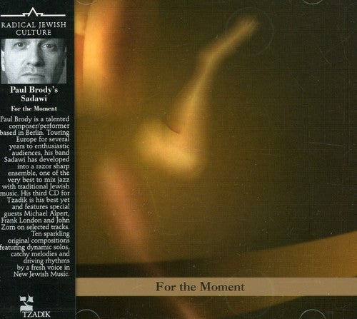 Paul Brody: For the Moment - COMPACT DISCS