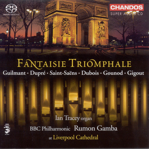 Dupre / Dubois / Tracey / BBC Philharmonic / Gamba: Fantaisie Triomphale - SUPER-AUDIO CD
