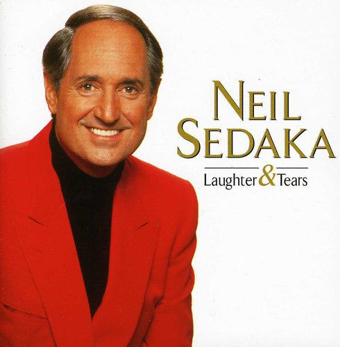 Neil Sedaka: Laughter and Tears: Best Of - COMPACT DISCS