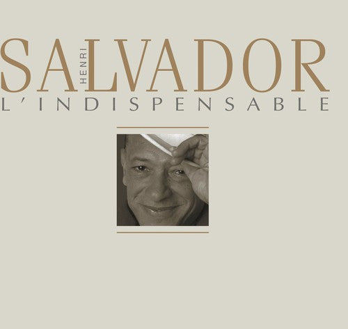 Salvador, Henri: L'indispensable